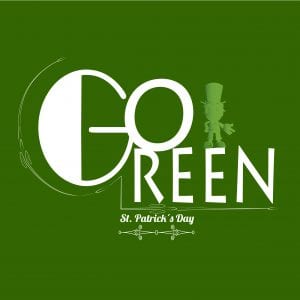 Go Green for St. Patrick's Day